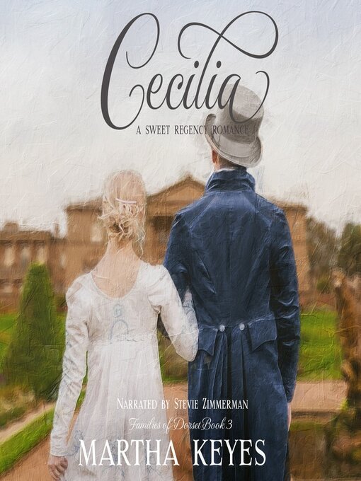 Title details for Cecilia by Martha Keyes - Available